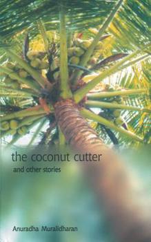 Paperback The Coconut Cutter & other stories Book