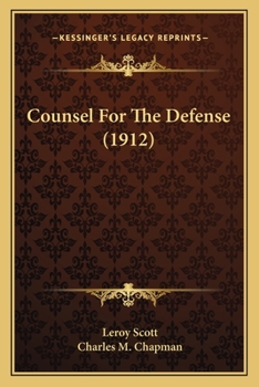 Paperback Counsel For The Defense (1912) Book