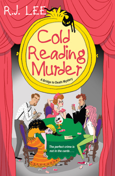 Cold Reading Murder - Book #3 of the A Bridge to Death Mystery