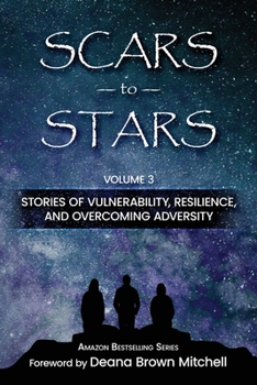 Paperback Scars to Stars, Volume 3 Book