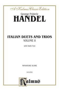 Paperback Italian Duets and Trios: 2 (Kalmus Edition) Book