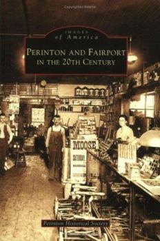 Paperback Perinton & Fairport in the 20th Century Book