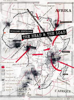 Hardcover William Kentridge: The Head & the Load Book