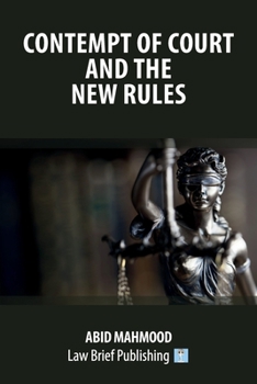 Paperback Contempt of Court and the New Rules Book