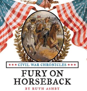 Fury On Horseback (Civil War Chronicles)