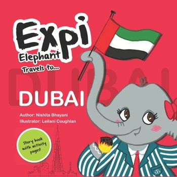 Paperback Expi Elephant Travels to... Dubai Book
