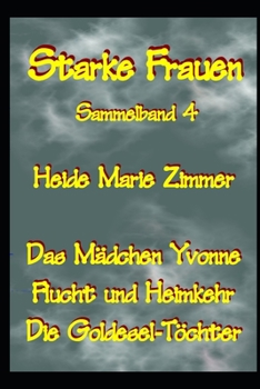 Starke Frauen 4 (German Edition)