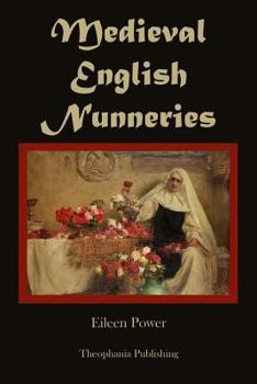 Paperback Medieval English Nunneries Book