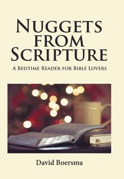 Hardcover Nuggets from Scripture: A Bedtime Reader for Bible Lovers Book