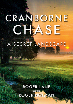 Paperback Cranborne Chase: A Secret Landscape Book