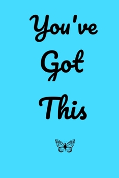 Paperback You've Got This: : College Ruled Paper Journal Blank Notebook Book