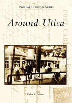 Paperback Around Utica Book