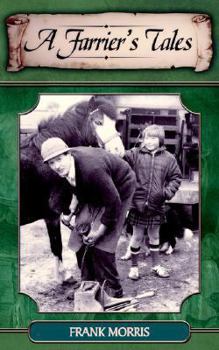 Paperback A Farrier's Tales Book