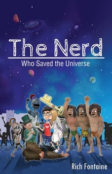 Paperback The Nerd who saved the Universe Book