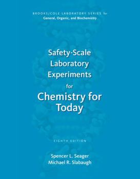Paperback Safety-Scale Laboratory Experiments for Chemistry for Today (Brooks/Cole Laboratory Series for General, Organic, and Biochemistry) Book
