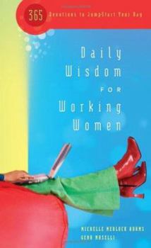 Paperback Daily Wisdom for Working Women Book