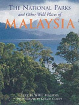 Paperback National Parks and Other Wild Places of Malaysia Book