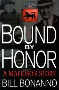 Hardcover Bound by Honor: A Mafioso's Story Book