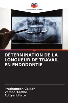 Paperback Détermination de la Longueur de Travail En Endodontie [French] Book