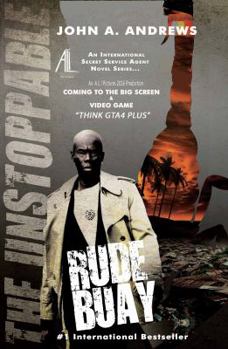 Paperback Rude Buay ... the Unstoppable Book