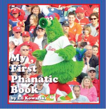 Hardcover My First Phanatic Book