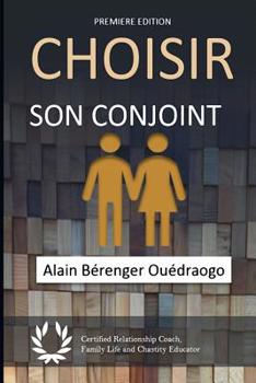 Paperback Choisir son conjoint [French] Book