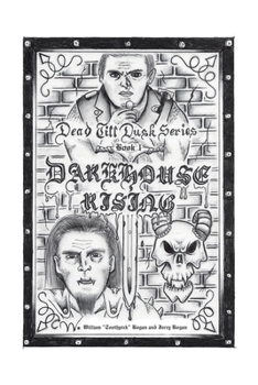 Paperback Dark House Rising: Dead Till Dusk Series Book