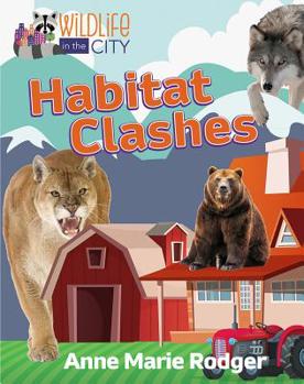 Library Binding Habitat Clashes Book