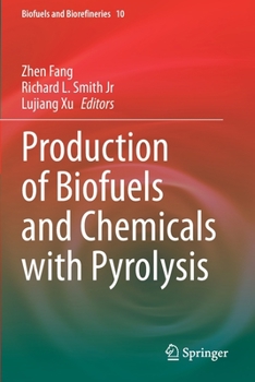 Paperback Production of Biofuels and Chemicals with Pyrolysis Book