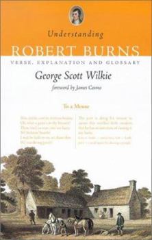 Paperback Understanding Robert Burns: Verse, Explanation and Glossary Book