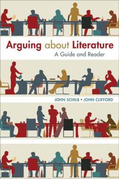 Paperback Arguing about Literature: A Guide and Reader Book