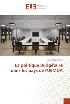 Paperback La politique Budgétaire dans les pays de l'UEMOA [French] Book