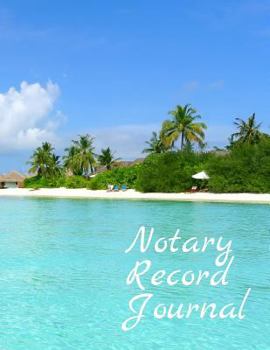 Paperback Notary Record Journal: Notary Public Logbook Journal Log Book Record Book, 8.5 by 11 Large, Beach Scene Cover Book