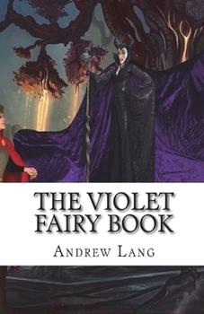 The Violet Fairy Book Illustrated