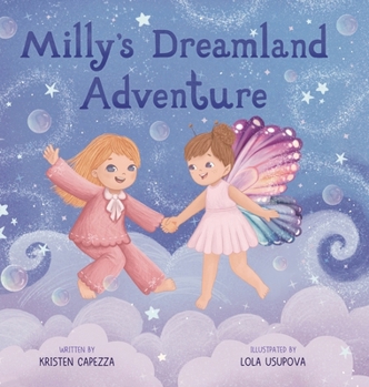 Hardcover Milly's Dreamland Adventure Book