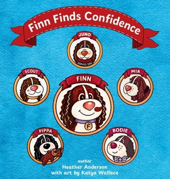 Hardcover Finn Finds Confidence: The Truth about Freckles and Spots Book