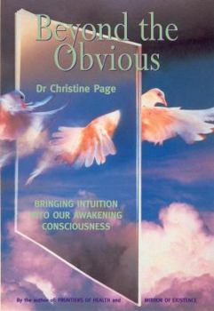 Paperback Beyond The Obvious: Bringing Intuition into our Awakening Consciousness Book