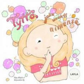 Paperback Tyttö, joka unohti nimensä LAYLA [Finnish] Book