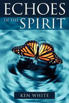 Paperback Echoes of the Spirit Book