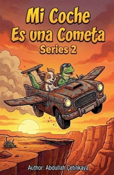 Paperback Mi Coche Es uno Cometa 2 [Spanish] Book