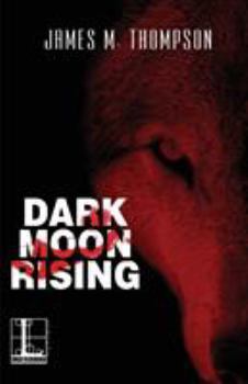 Paperback Dark Moon Rising Book