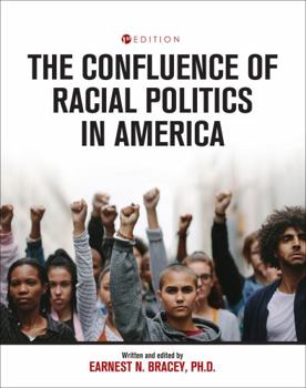 Paperback The Confluence of Racial Politics in America: Critical Writings Book