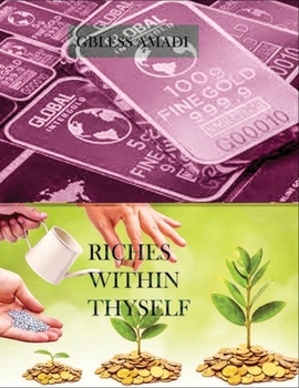 Paperback Riches within Thyself Book