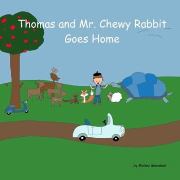 Paperback Thomas and Mr. Chewy Rabbit: Goes Home Book