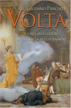 Hardcover Volta: Science and Culture in the Age of Enlightenment Book