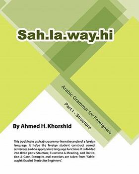 Paperback Sahlawayhi Arabic Grammar for Foreigners: Structure (Arabic Edition) [Arabic] Book