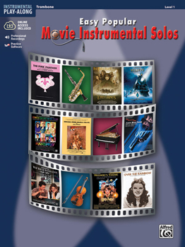 Paperback Easy Popular Movie Instrumental Solos: Trombone, Book & Online Audio/Software [With CD] Book