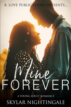Paperback Mine Forever: A Young Adult Romance Book