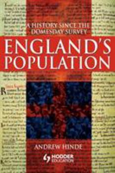 England's Population: A History since the Domesday Survey (Arnold Publication)