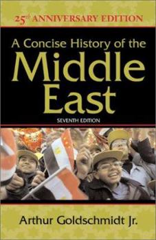 Hardcover A Concise History of the Middle East: Seventh Edition Book